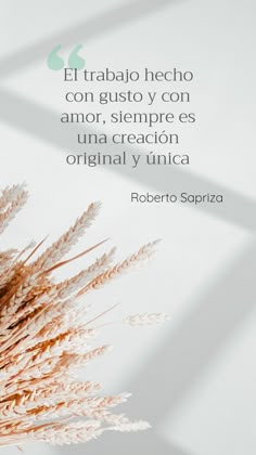 El trabajo hecho con gusto y con amor, siempre es una creación original y única.