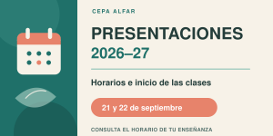 Cartel de presentaciones e inicio de las clases 2026-27 del CEPA Alfar, los días 21 y 22 de septiembre.