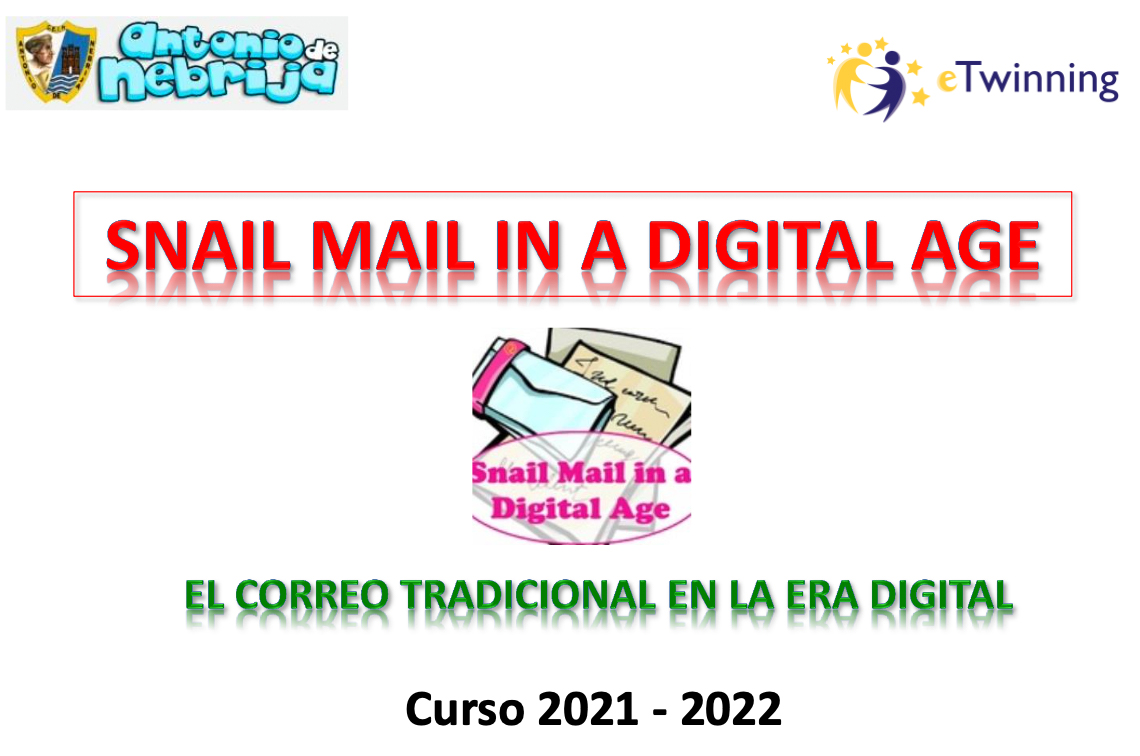 NUEVO PROYECTO ETWINNING: SNAIL MAIL IN A DIGITAL AGE