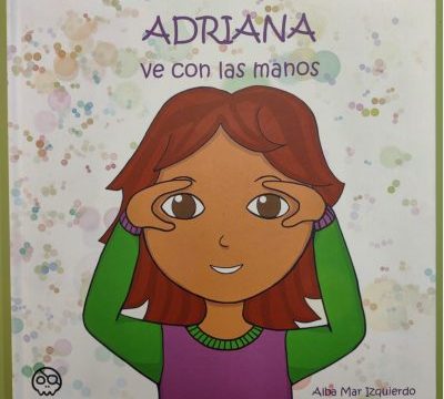 Cuentacuentos Adriana ve con las manos