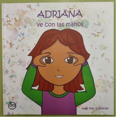 Cuentacuentos Adriana ve con las manos
