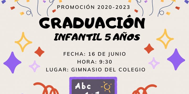 Graduación de nuestros alumnos y alumnas de Infantil 5 años.