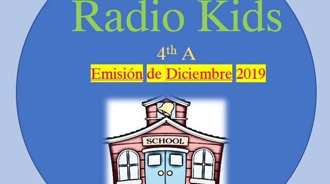 Radio Kids 4º A – 2º programa.
