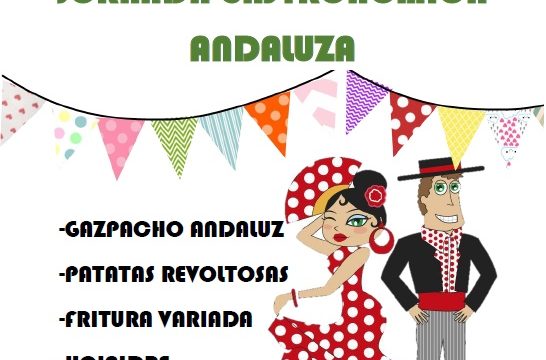 Jornada gastronómica andaluza en el comedor.