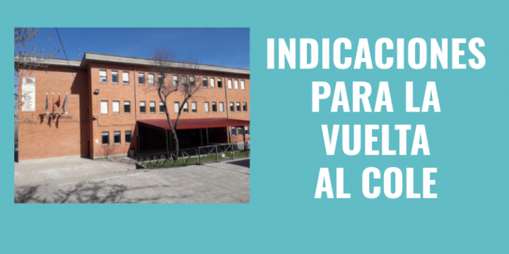 Indicaciones para la vuelta al cole: