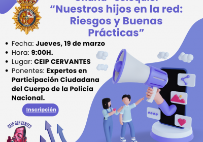 Charla-coloquio: «Nuestros hijos en la red: Riesgos y Buenas Prácticas