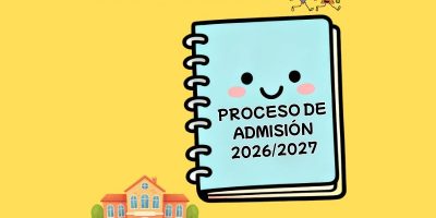 PROCESO DE ADMISIÓN 2026/2027