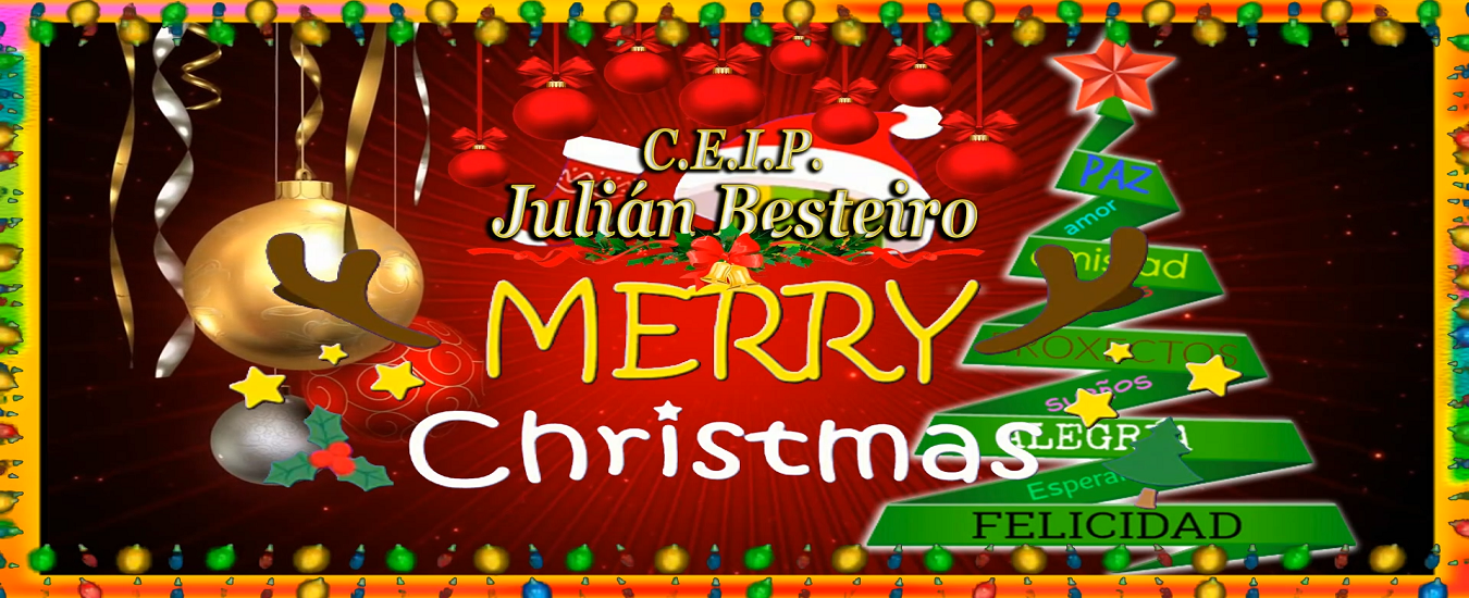 ¡Felices fiestas desde el CEIP julián Besteiro!
