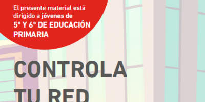 Controla Tu Red: Uso saludable y responsable de las TIC