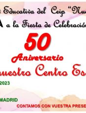 50 Aniversario de nuestro Centro Escolar