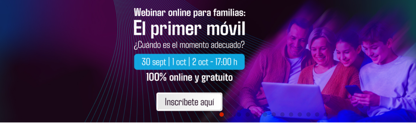 Webinar online para familias «El primer móvil»
