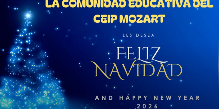 ¡El CEIP Mozart les desea Feliz Navidad!