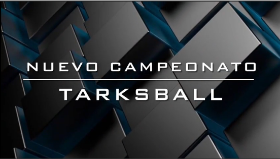 COMIENZA EL CAMPEONATO DE TARKSBALL