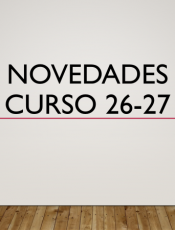 NOVEDADES CURSO 26-27