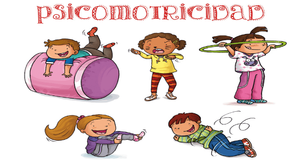 ¡Empezamos psicomotricidad!