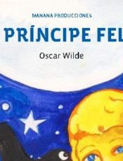 El Príncipe Feliz.