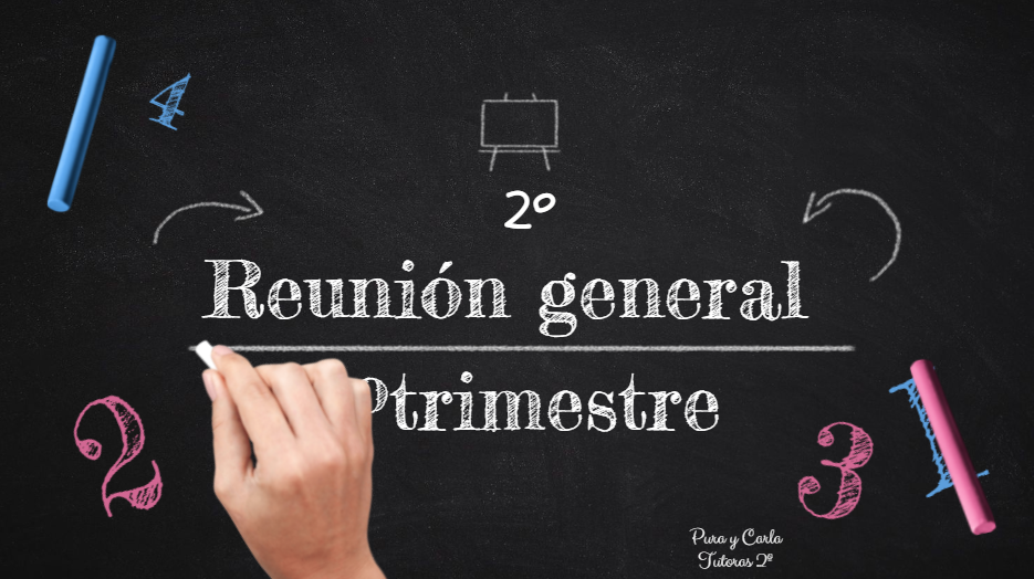 Reunión General 1º Trimestre 2º