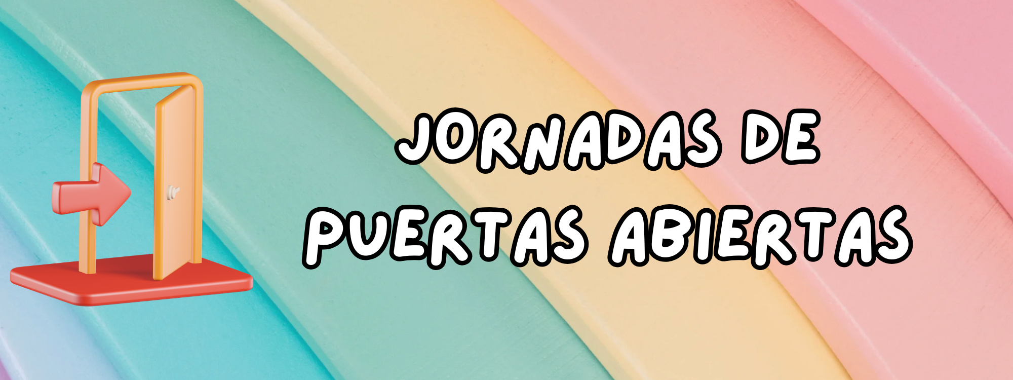JORNADA PUERTAS ABIERTAS 2026-2027