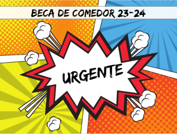 CAMBIOS EN LA BECA DE COMEDOR DE CARA AL CURSO 2023-2024