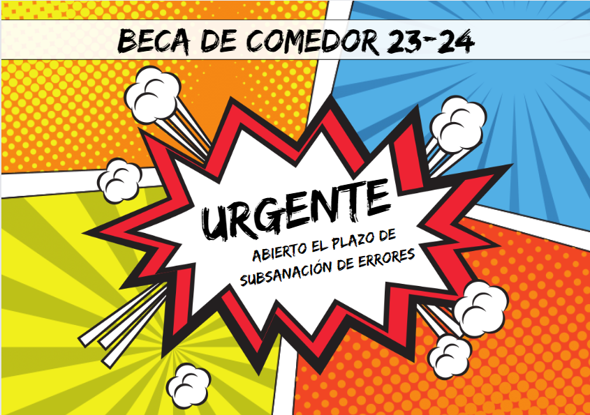 SUBSANACIÓN DE ERRORES EN LA BECA DE COMEDOR