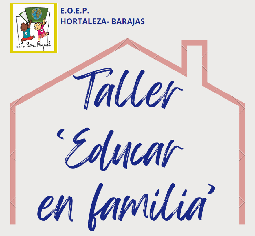 EDUCAR EN FAMILIA