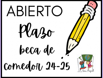 ABIERTO EL PLAZO PARA SOLICITAR LA BECA DE COMEDOR DEL CURSO 2024-2025