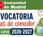 Abierto el plazo para solicitar la beca del comedor para el curso 26-27