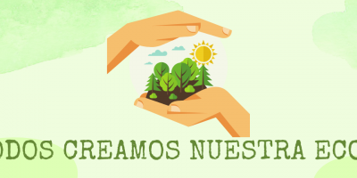 ENTRE TODOS CREAMOS NUESTRA ECOESCUELA