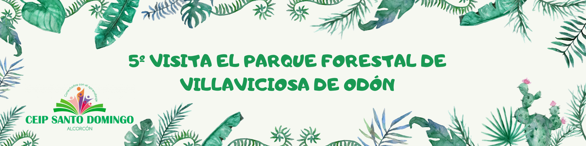 L@S ALUMN@S DE 5º VISITAN EL PARQUE FORESTAL DE VILLAVICIOSA DE ODÓN.