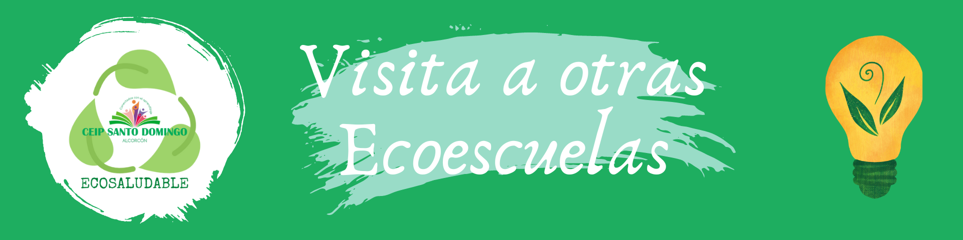 VISITAMOS A OTRAS ECOESCUELAS