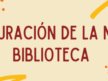 INAUGURACIÓN DE LA BIBLIOTECA