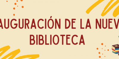 INAUGURACIÓN DE LA BIBLIOTECA