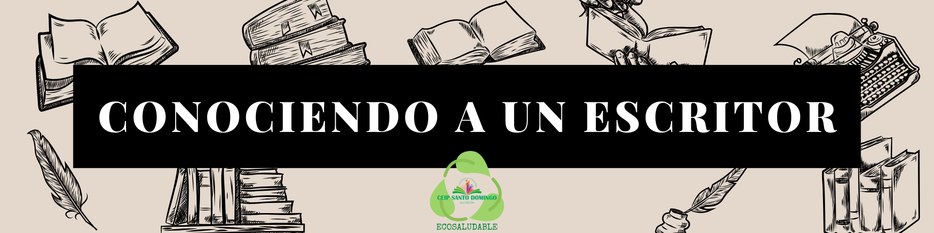 CONOCIENDO A UN ESCRITOR