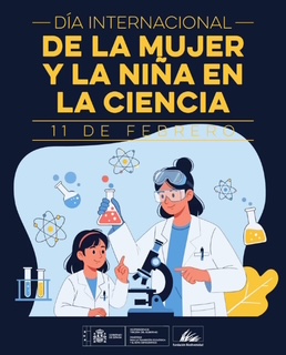 Día de la Niña y la Mujer Científica.