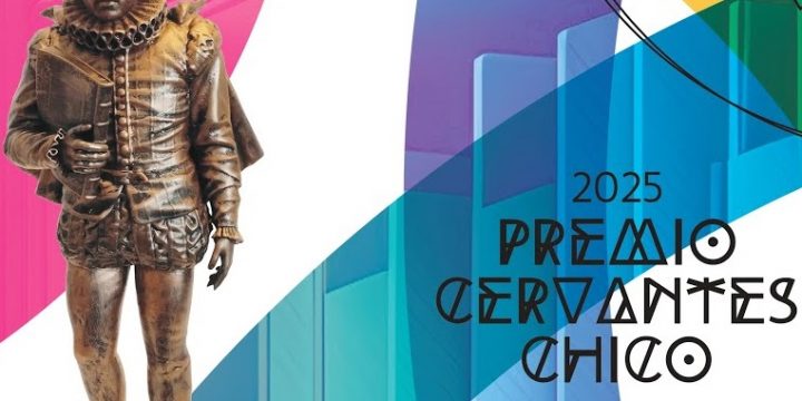 PREMIO CERVANTES CHICO 2025