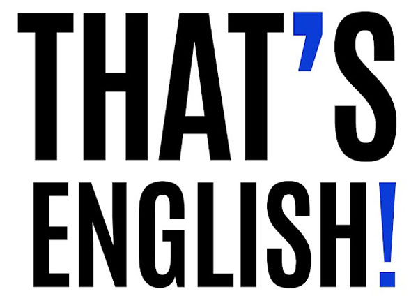 That's English!