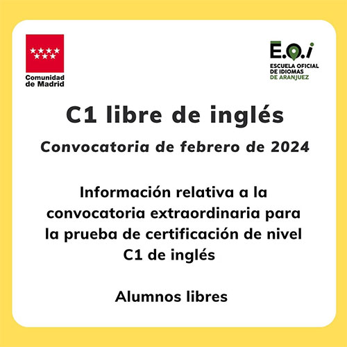 C1 libre de inglés Convocatoria de febrero de 2024