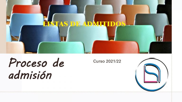 LISTADOS DE ADMITIDOS PROCESO DE ADMISIÓN 2021/22