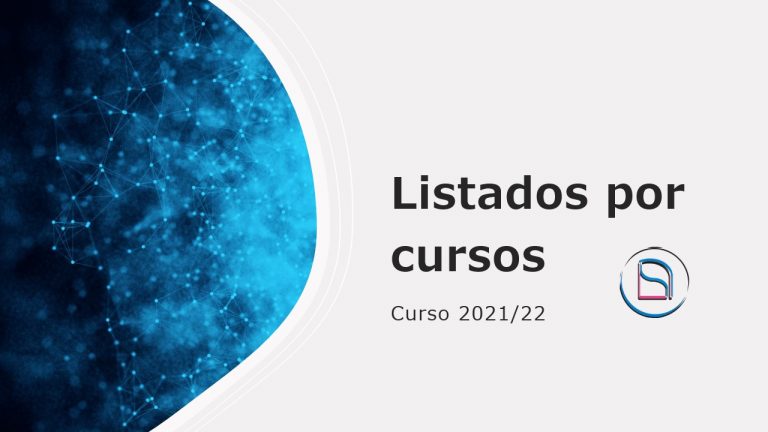 Listados de alumnos – Curso 2021/22 – 2º ESO a 2º Bach