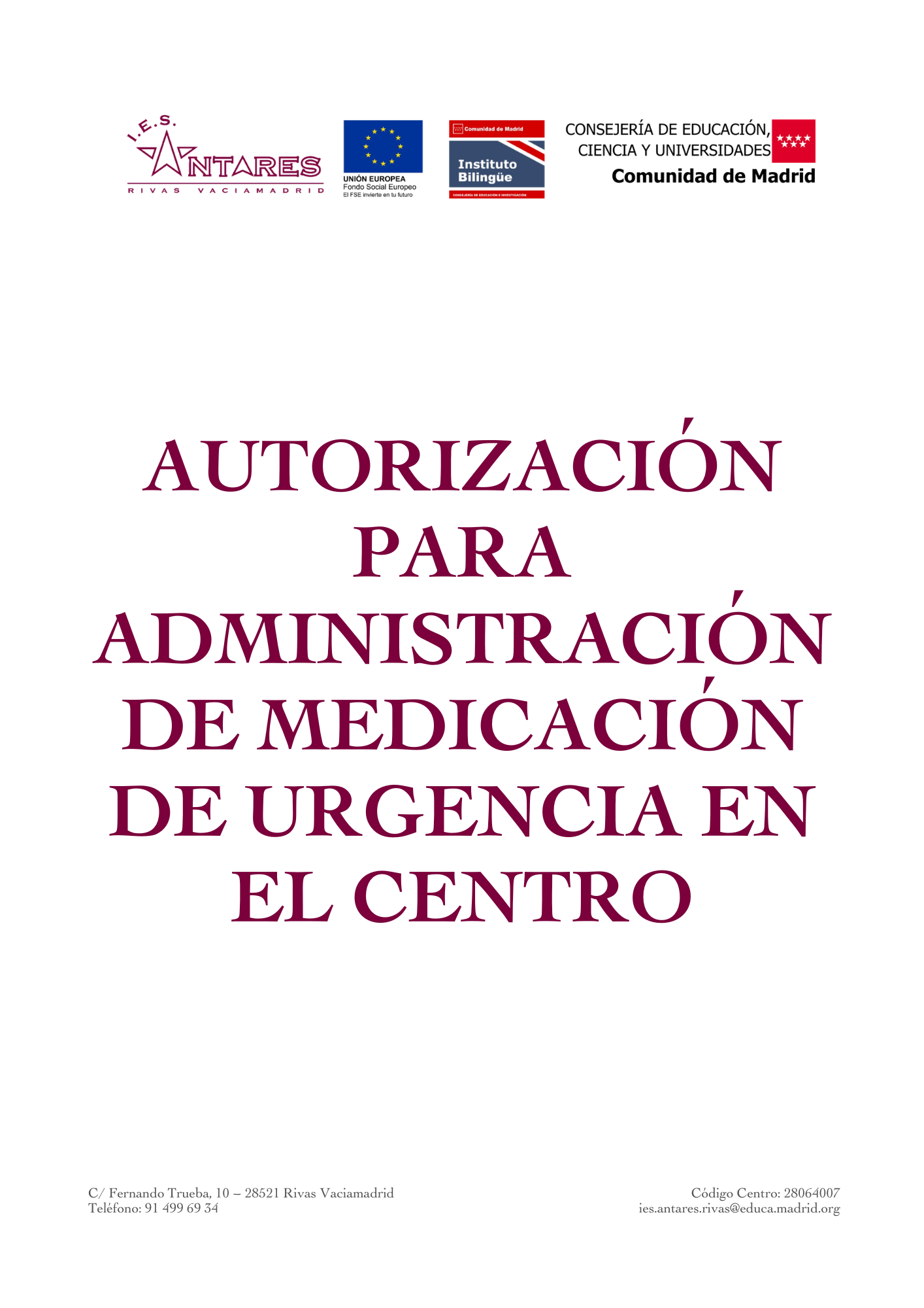 Autorización para la administración de medicación de urgencia en el medio escolar