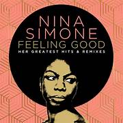 Feeling Good - Nina Simone