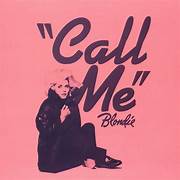 Blondie - Call Me