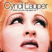 True Colors - Cyndi Lauper