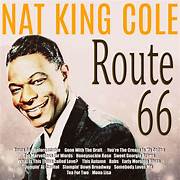 Route 66 - Nat King Cole