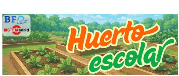 ¡Nuestro Instituto se suma a la Red de Huertos Ecológicos Sostenibles!