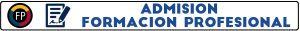 ADMISIÓN EN FORMACIÓN PROFESIONAL 2025-26