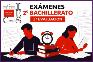 Calendario de exámenes de 2º de BACH (3ª Evaluación)