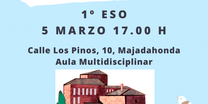 JORNADA DE PUERTAS ABIERTAS 1º ESO: 5 MARZO 17:00h