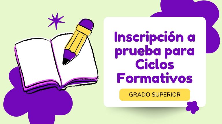 Abierto el plazo de inscripción para la prueba de acceso a Ciclos Formativos de Grado Superior.