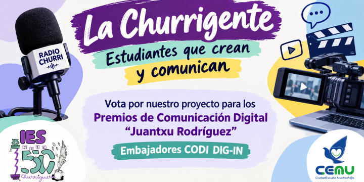 La Churrigente: estudiantes que crean y comunican